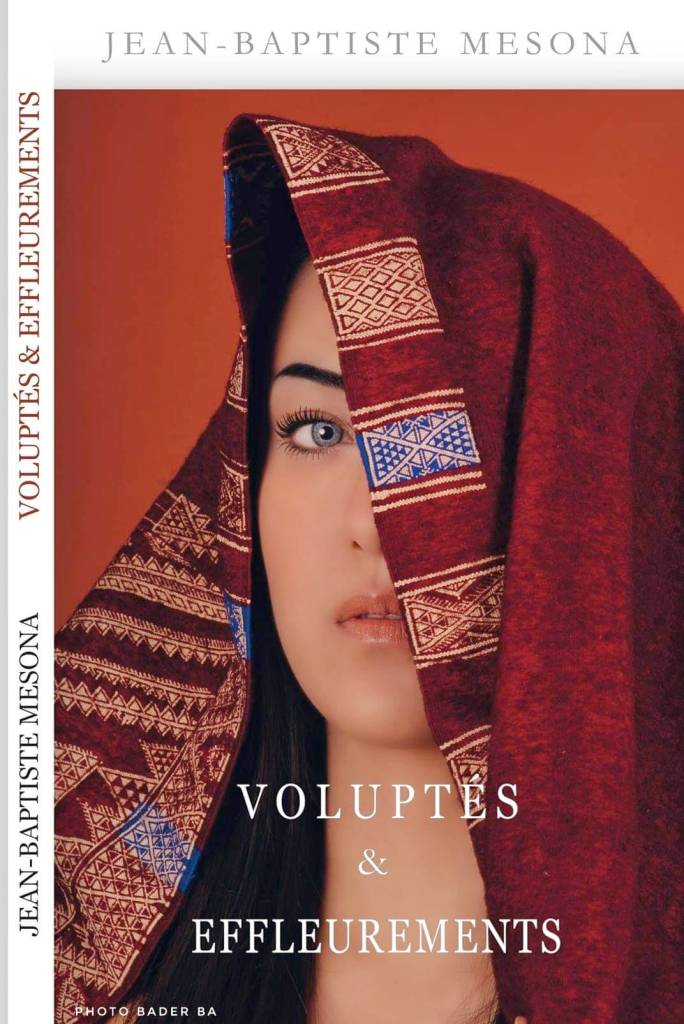 Voluptés & Effleurements de Jean-Baptiste Mesona : Une Ode Poétique à la Sensualité et à la Tunisie