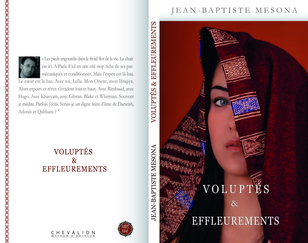 Voluptés & Effleurements de Jean-Baptiste Mesona : Une Ode Poétique à la Sensualité et à la&nbsp;Tunisie