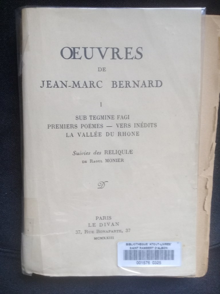 Jean-Marc Bernard et les Autres Poètes Dauphinois : Une Exploration Littéraire